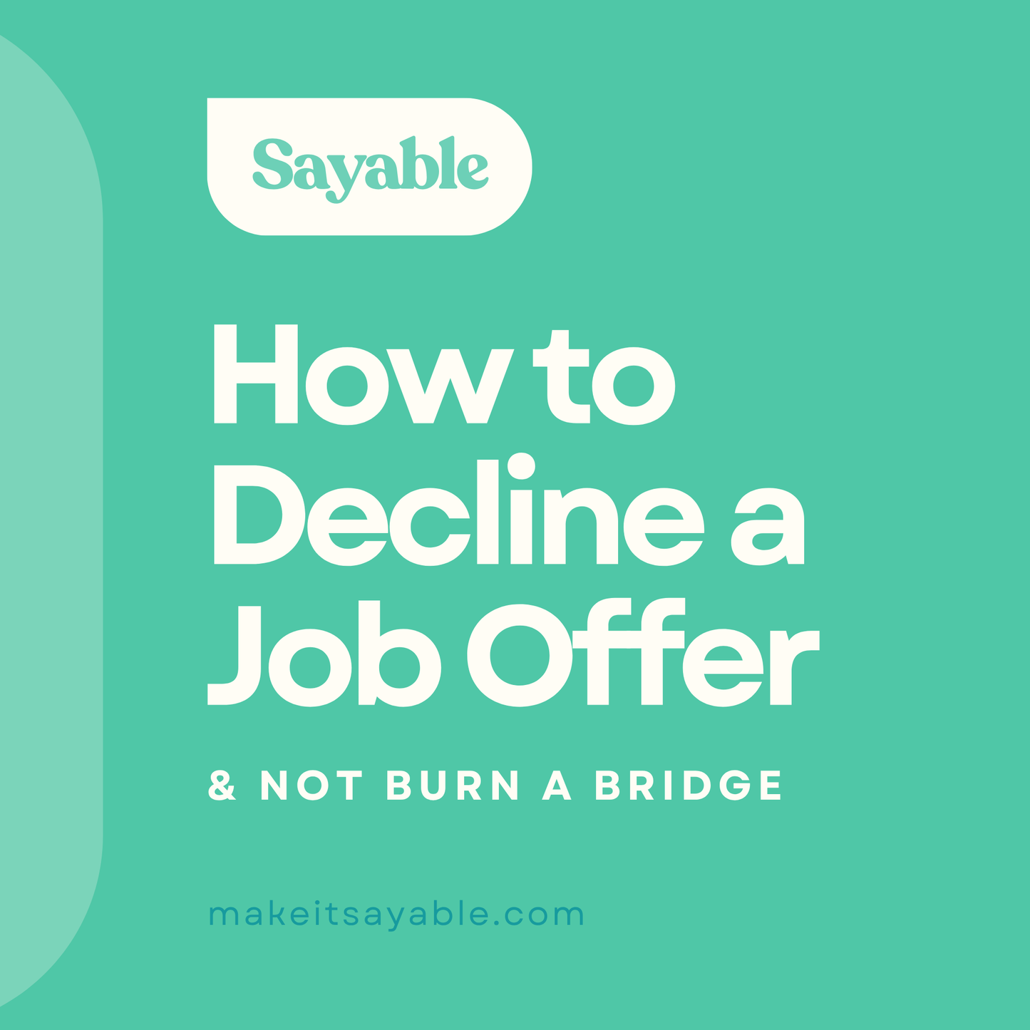 How to Decline a Job Offer